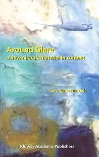 Around Glare: A New Aircraft Material Context
