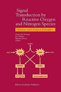 Signal Transduction by Reactive Oxygen and Nitrogen Species: Pathways Chemical Principles