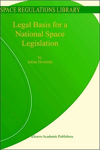 Legal Basis for a National Space Legislation