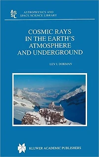 Cosmic Rays the Earth's Atmosphere and Underground