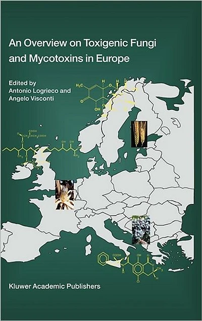 An Overview on Toxigenic Fungi and Mycotoxins Europe