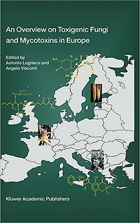 An Overview on Toxigenic Fungi and Mycotoxins Europe