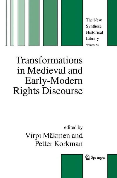 Transformations Medieval and Early-Modern Rights Discourse