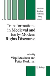 Transformations Medieval and Early-Modern Rights Discourse