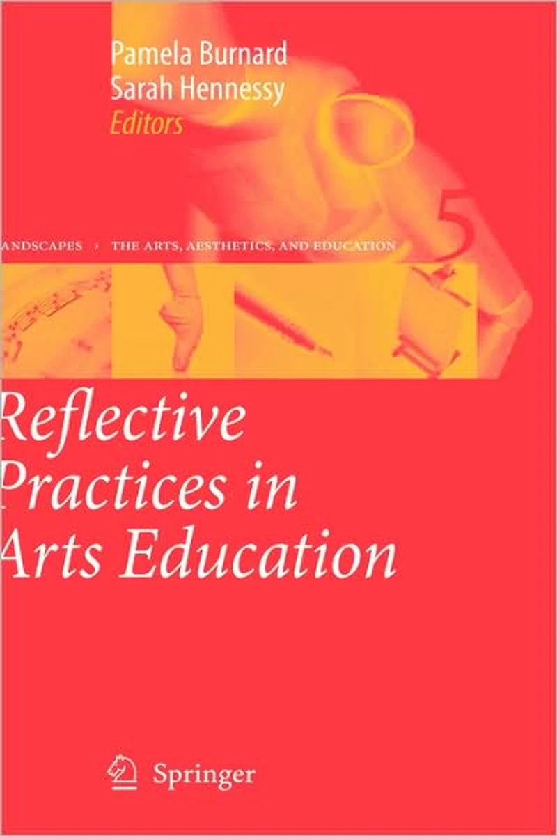 Reflective Practices Arts Education