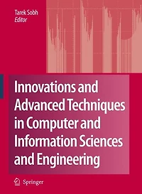 Innovations and Advanced Techniques Computer Information Sciences Engineering