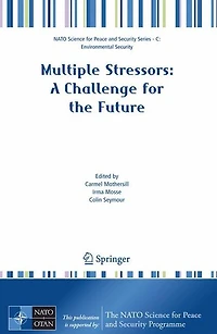 Multiple Stressors: A Challenge for the Future