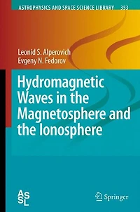 Hydromagnetic Waves the Magnetosphere and Ionosphere
