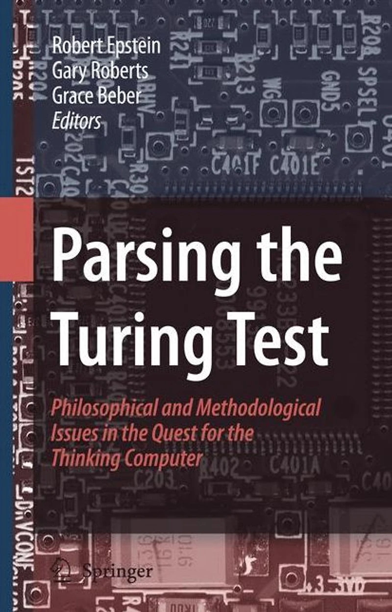 Parsing the Turing Test: Philosophical and Methodological Issues Quest for Thinking Computer