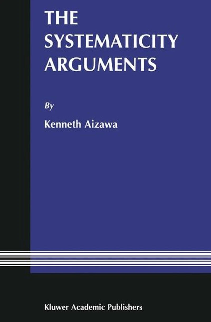 The Systematicity Arguments