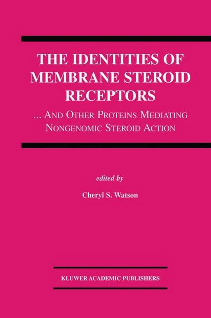 The Identities of Membrane Steroid Receptors: ...And Other Proteins Mediating Nongenomic Action