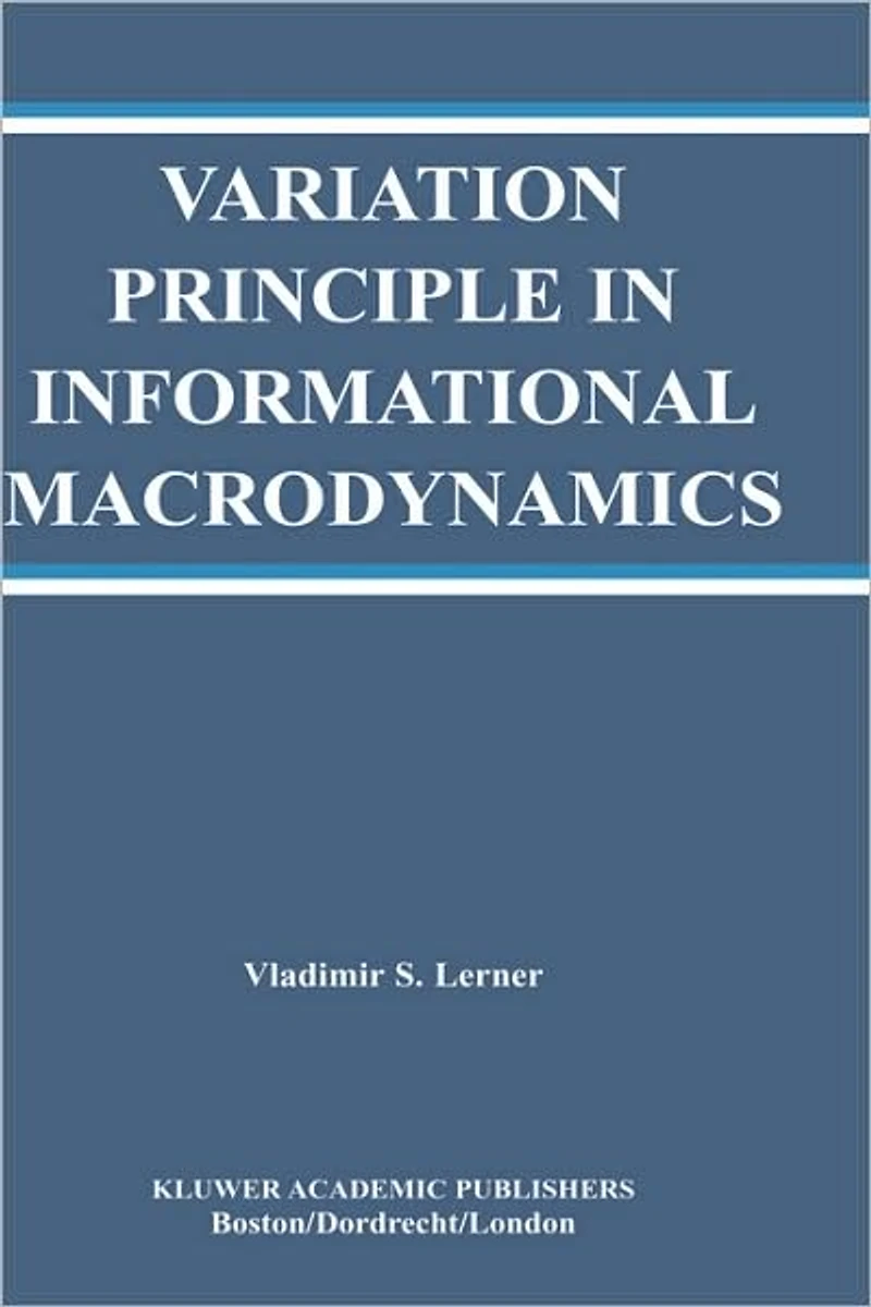 Variation Principle Informational Macrodynamics