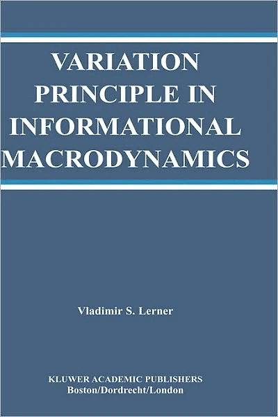 Variation Principle Informational Macrodynamics