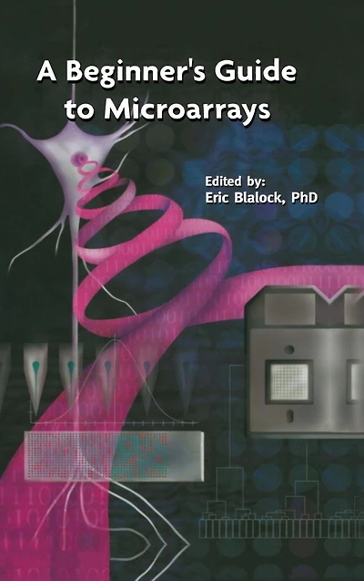 A Beginner's Guide to Microarrays