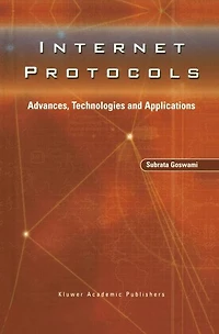 Internet Protocols: Advances, Technologies and Applications