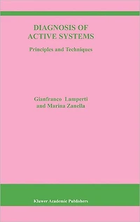 Diagnosis of Active Systems: Principles and Techniques