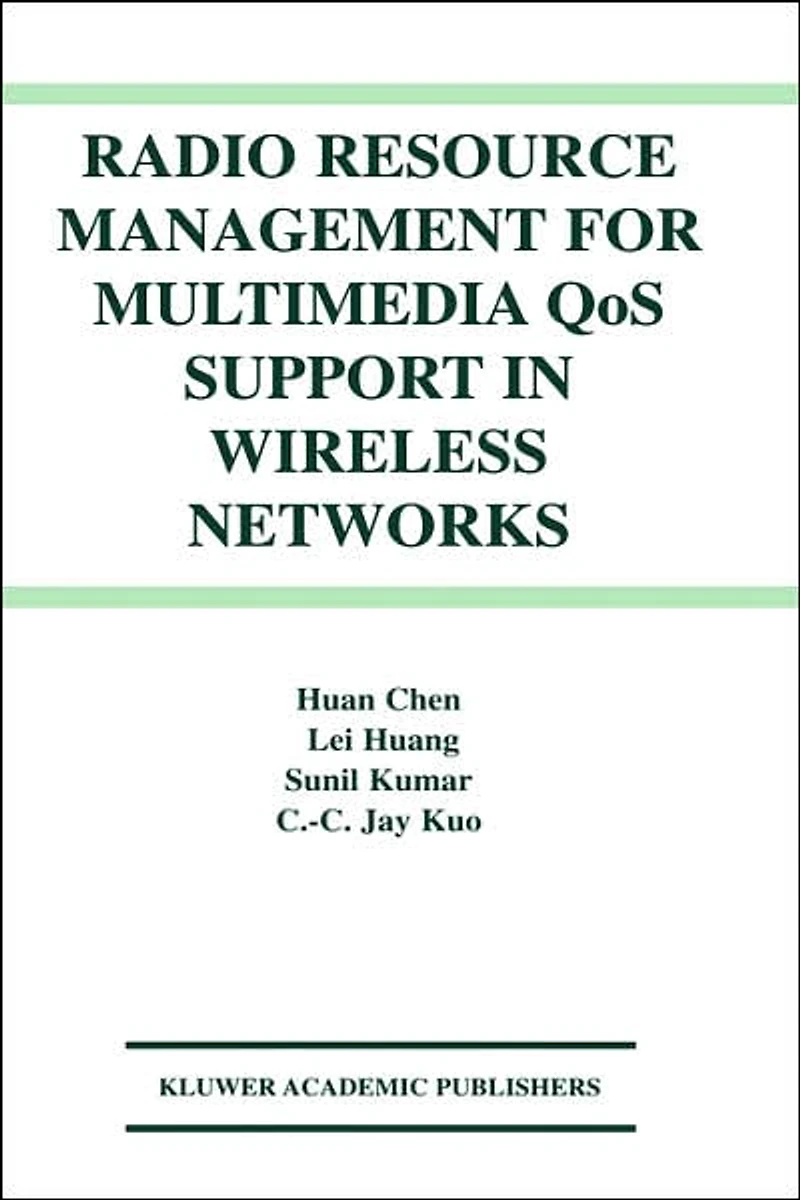 Radio Resource Management for Multimedia QoS Support Wireless Networks