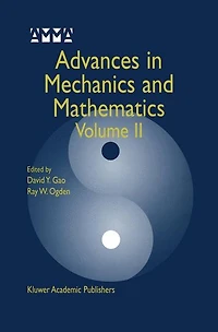 Advances Mechanics and Mathematics: Volume II