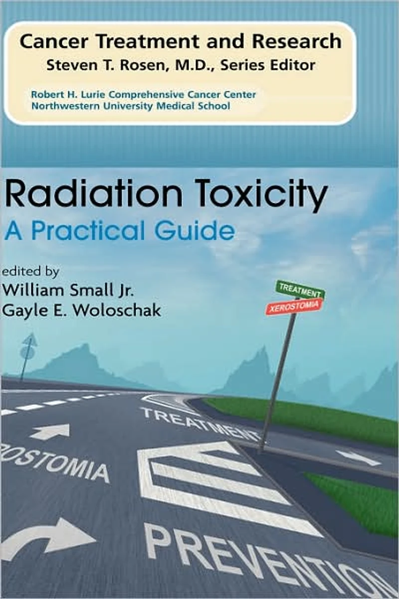 Radiation Toxicity: A Practical Medical Guide