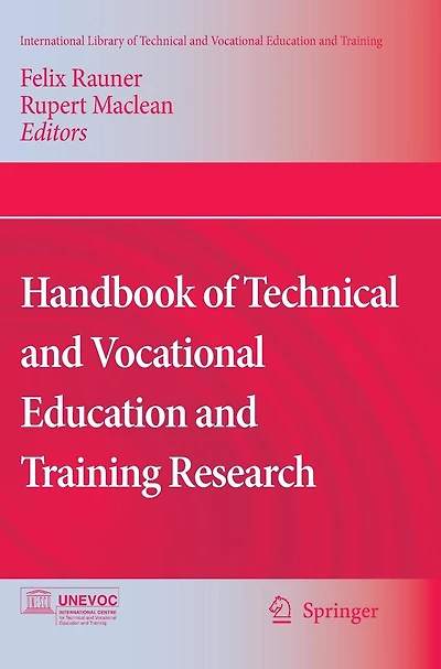 Handbook of Technical and Vocational Education Training Research