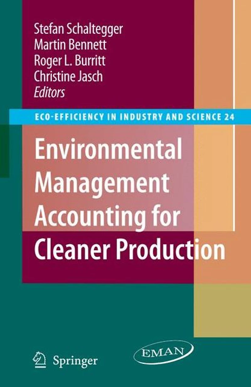 Environmental Management Accounting for Cleaner Production