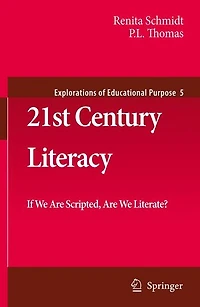 21st Century Literacy: If We Are Scripted, Literate?