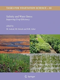 Salinity and Water Stress: Improving Crop Efficiency