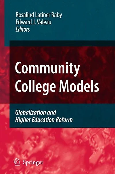 Community College Models: Globalization and Higher Education Reform