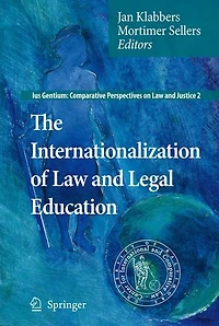 The Internationalization of Law and Legal Education