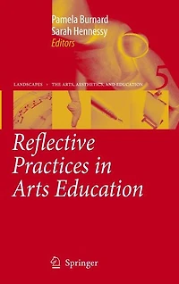 Reflective Practices Arts Education
