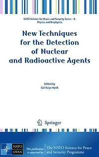 New Techniques for the Detection of Nuclear and Radioactive Agents