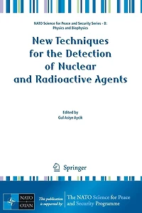 New Techniques for the Detection of Nuclear and Radioactive Agents