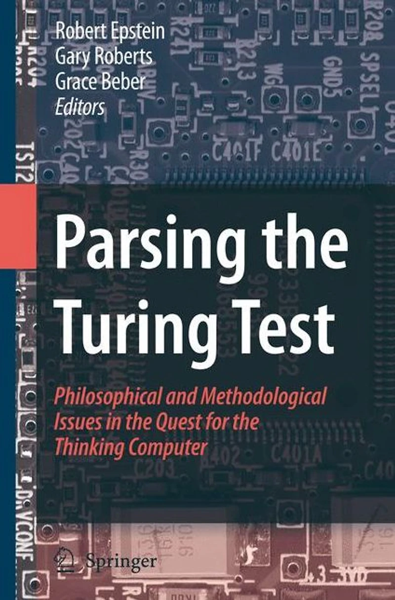 Parsing the Turing Test: Philosophical and Methodological Issues Quest for Thinking Computer