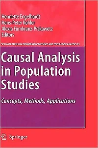 Causal Analysis Population Studies: Concepts, Methods, Applications