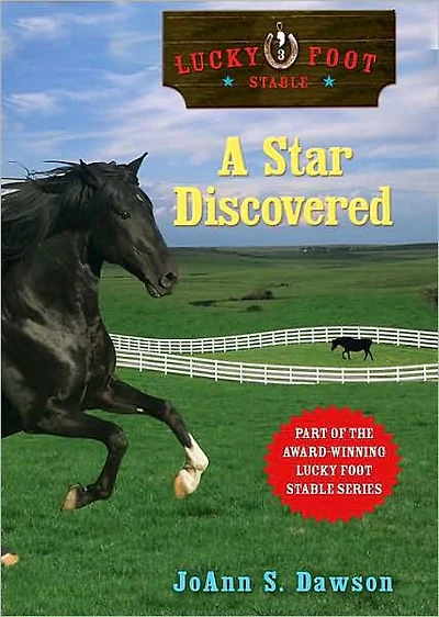 Star Discovered (Lucky Foot Stable Series #3)