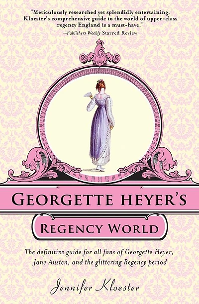 Georgette Heyer's Regency World