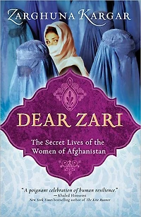 Dear Zari: the Secret Lives of Women Afghanistan