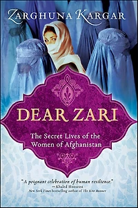 Dear Zari: the Secret Lives of Women Afghanistan