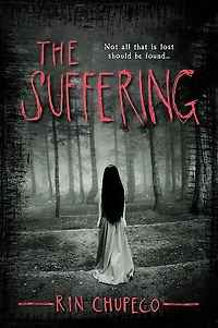 the Suffering (Girl from Well Series #2)