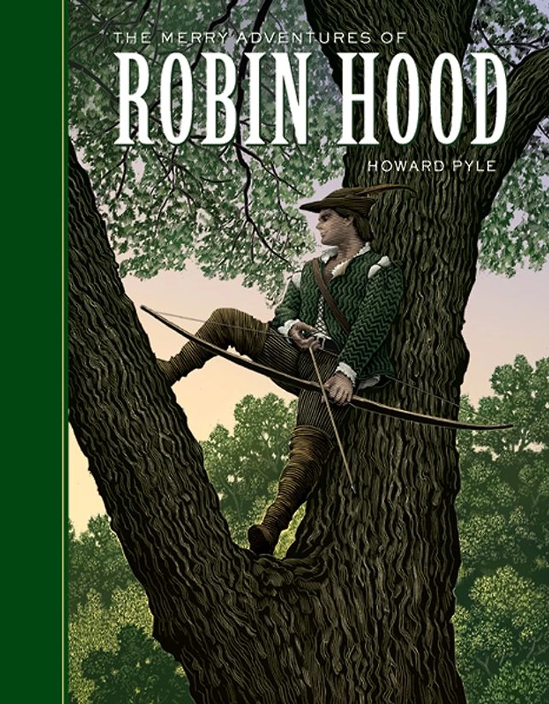 The Merry Adventures of Robin Hood (Illustrated)