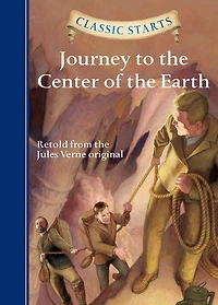 Classic Starts: Journey to the Center of Earth