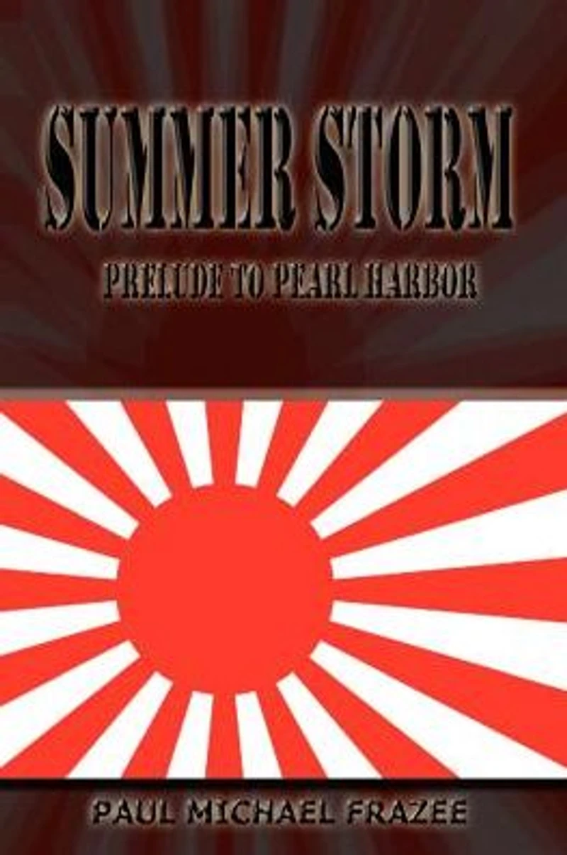 Summer Storm - Prelude to Pearl Harbor
