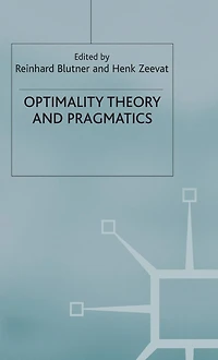 Optimality Theory and Pragmatics