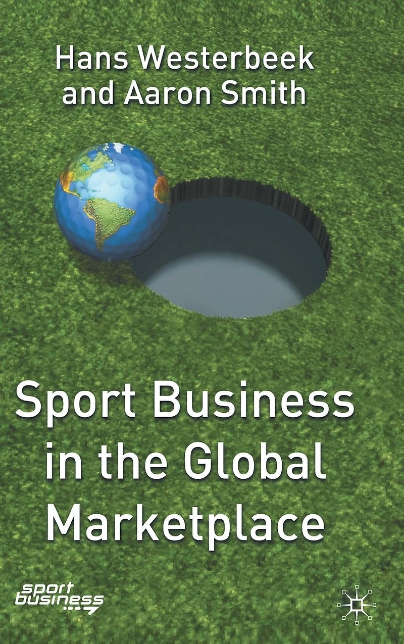 Sport Business the Global Marketplace