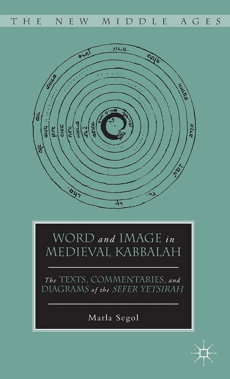 Word and Image Medieval Kabbalah