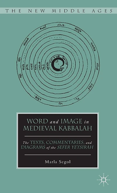 Word and Image Medieval Kabbalah