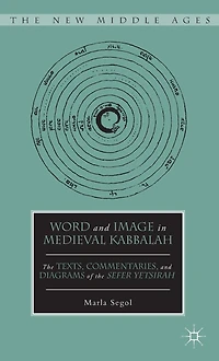 Word and Image Medieval Kabbalah