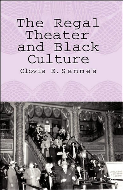 The Regal Theater and Black Culture