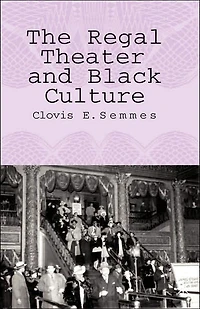 The Regal Theater and Black Culture
