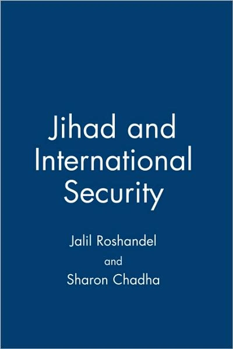 Jihad and International Security